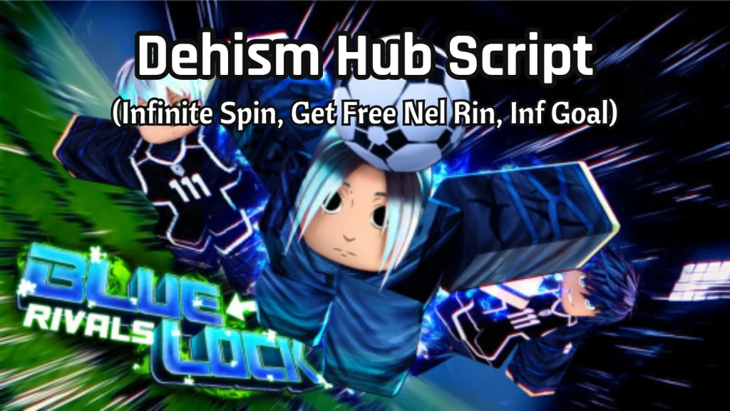 Dehism Hub Script