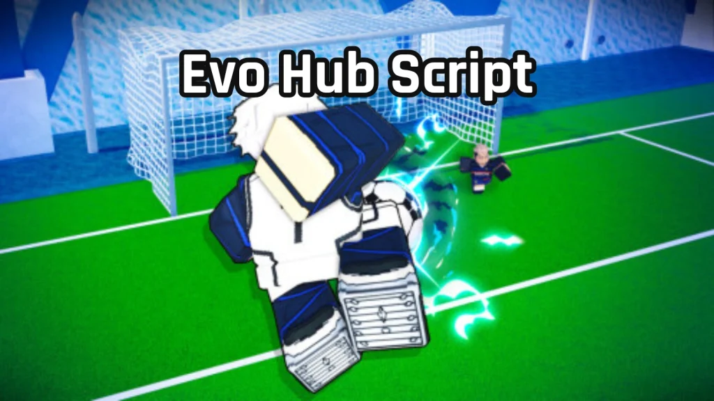 Evo Hub Script