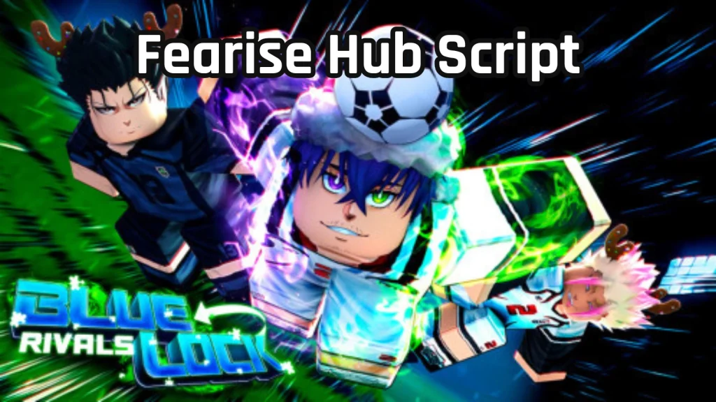 Fearise Hub Script