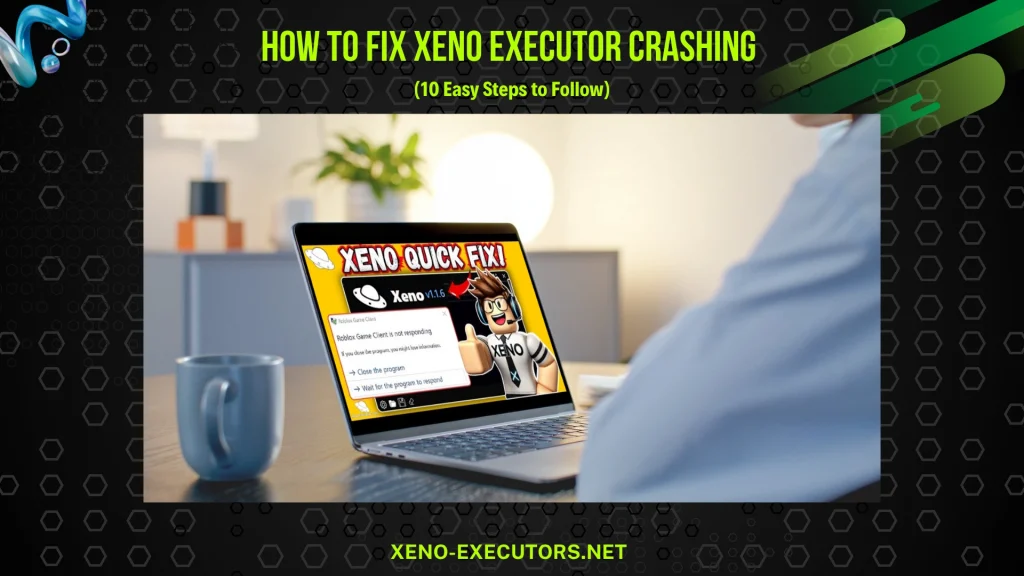 How to Fix Xeno Executor Crashing