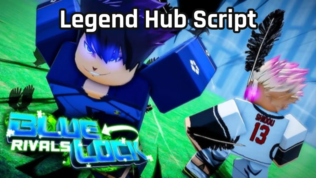 Legend Hub Script